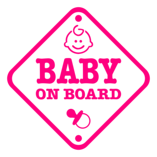 Baby On Board Sign Decal (Hot Pink)